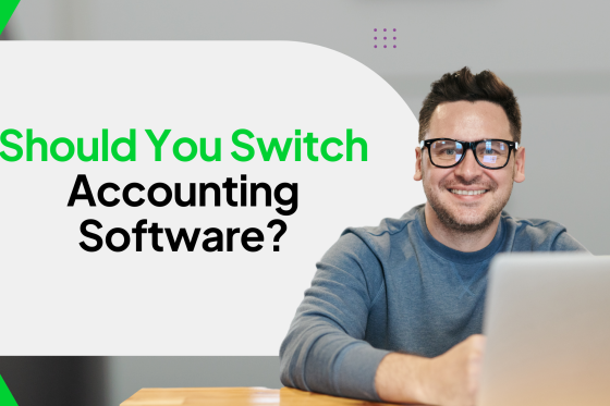 Should You Switch Accounting Software